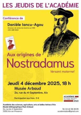 Conférence : Jeudi de l'Académie, aux origines de Nostradamus
