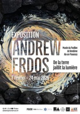 Exposition - Andrew Erdos - De la terre jaillit la lumière.