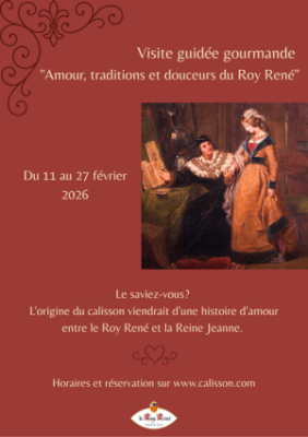Visite guidée gourmande : Amour, traditions et douceurs du Roy René