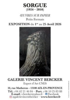 Exposition : Sorgue ( 1924 - 2010 )