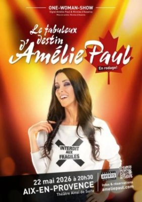 Théâtre : Le fabuleux destin d'Amélie Paul