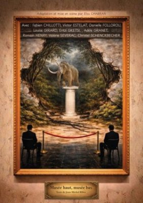 Spectacle Amateur - Musée haut musée bas