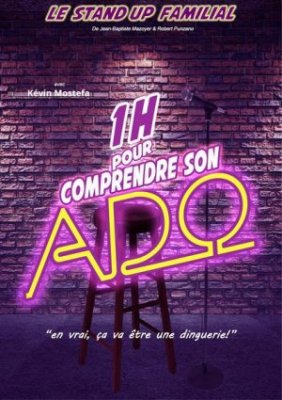 Spectacle - 1h pour comprendre son ado