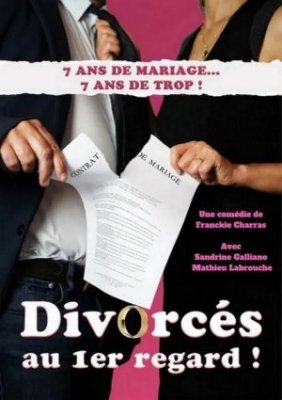 Spectacle : Divorcés au 1er regard