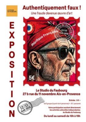 Exposition - Authentiquement Faux !