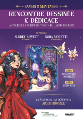 Lancement de la Bande Dessinée "Le Jardin des Fées" Tome 4