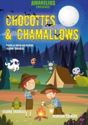 Spectacle - Chocottes et chamallows