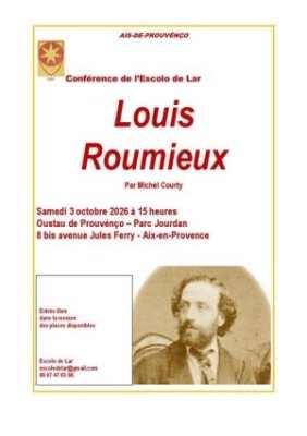 Conférence - Louis Roumieux (1829-1894)