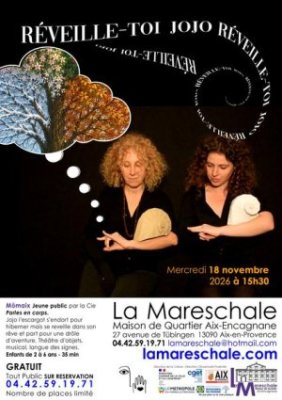 Spectacle - Réveille toi Jojo
