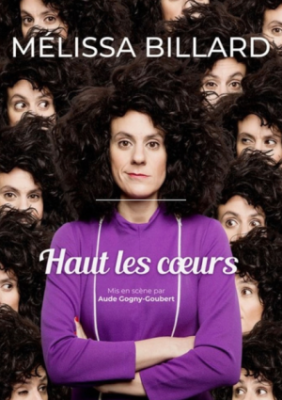 Spectacle - Mélissa Billard – Haut les coeurs