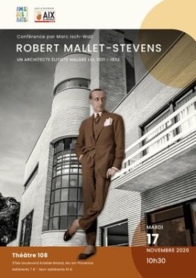Conférence - Roberts Mallet-Stevens, un architecte élitiste malgré lui (1921-1932)