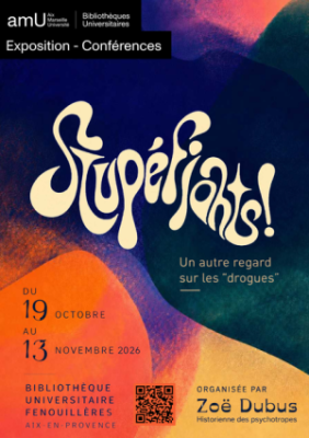 Exposition - Stupéfiants ! Un autre regard sur les "drogues"