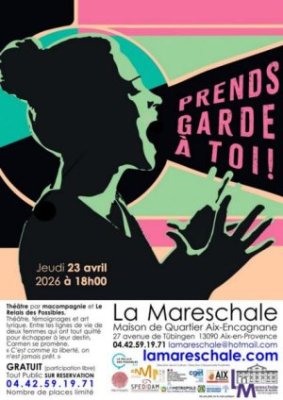 Théâtre – Prends garde à toi !