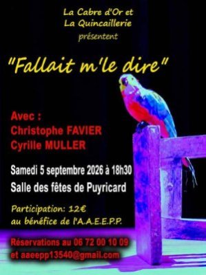 Théâtre - Fallait m'le dire