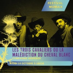 Les trois cavaliers ou la malédiction du cheval blanc