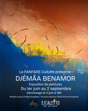 Exposition : Peintures - Djémâa Benamor