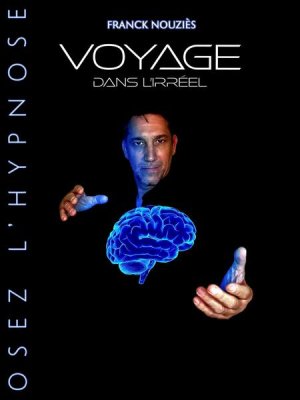 Voyage dans l'irréel